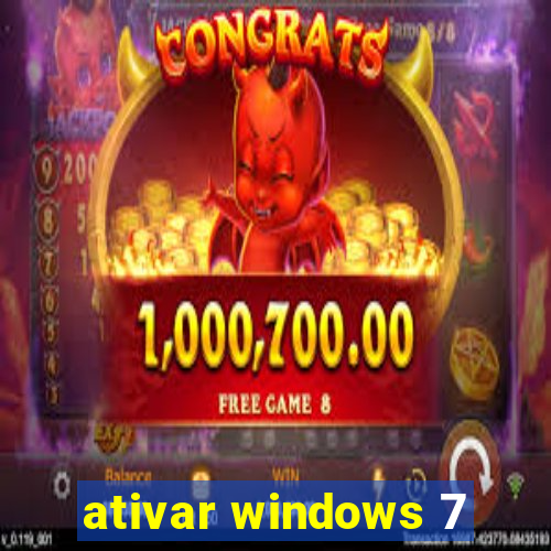 ativar windows 7